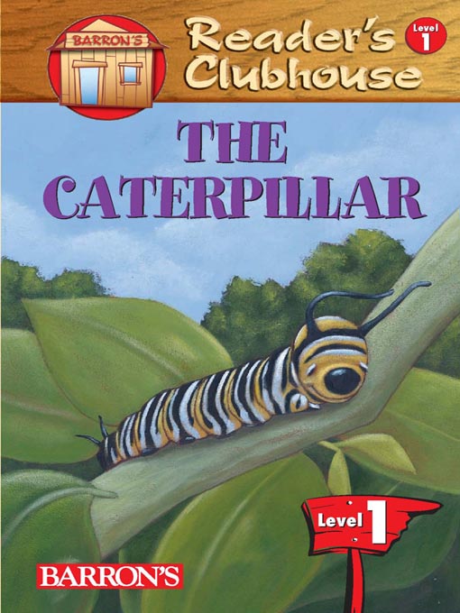 Title details for The Caterpillar by Barron's Educational Series, Inc. - Available